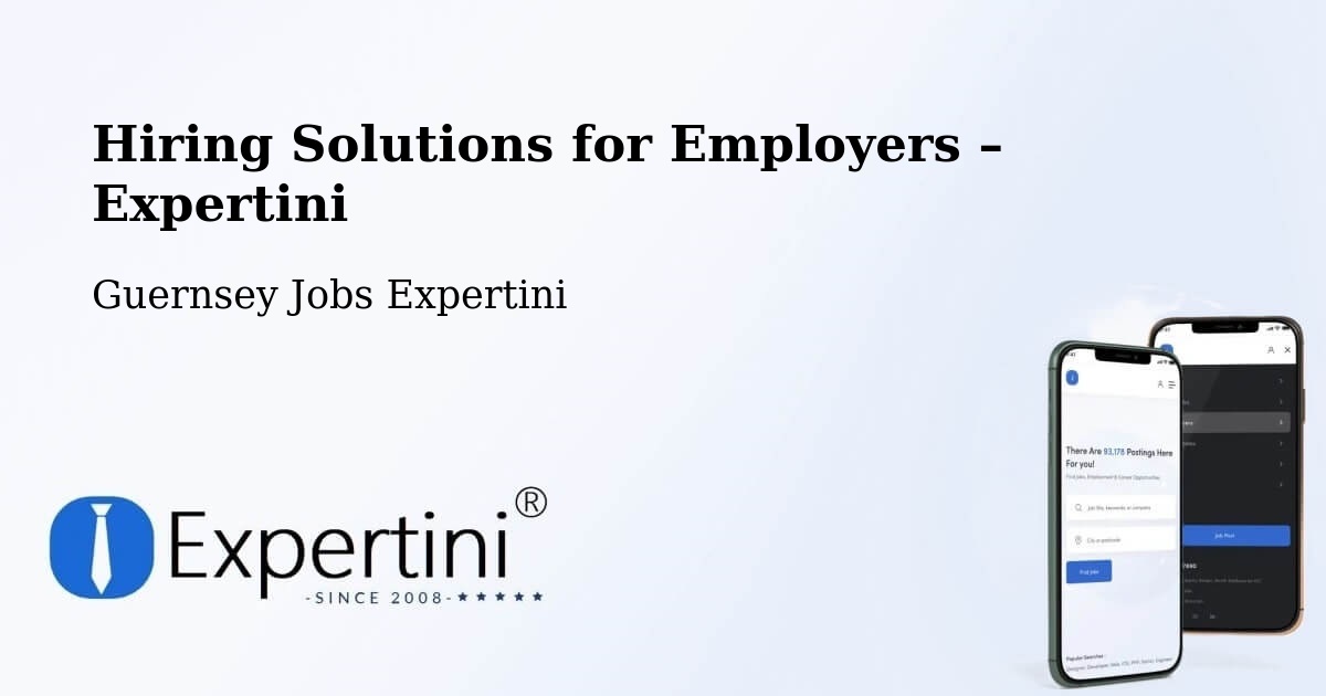 Hiring Solutions for Employers in Les Quartiers - Les Quartiers, Guernsey Jobs Expertini