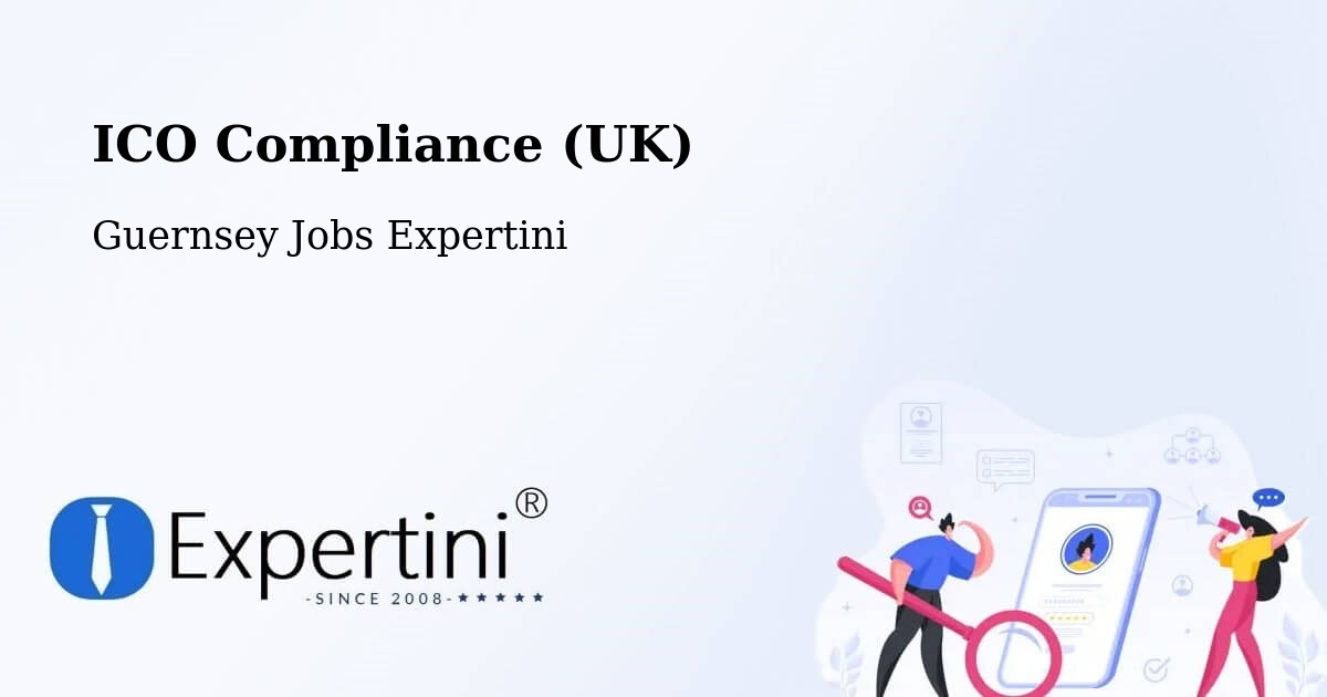 UK Data Protection & ICO Compliance – Les Quartiers - Guernsey Jobs Expertini